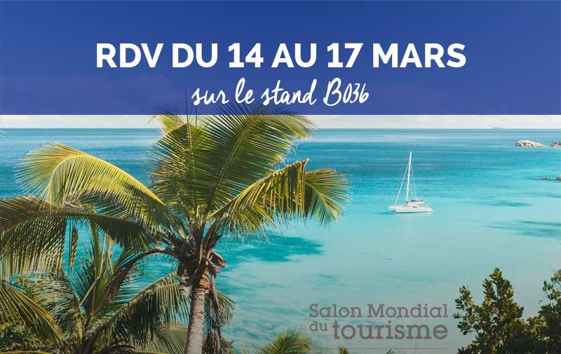 Rendez-vous au Salon Mondial du Tourisme !